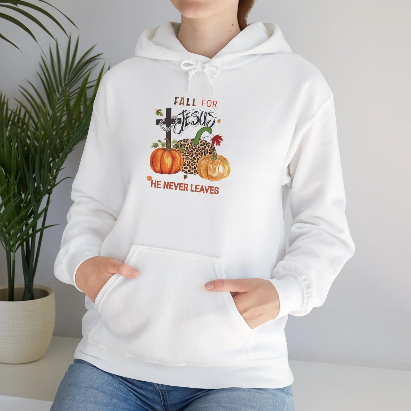 Fall for Jesus Hoodie Christian Autumn Sweatshirt He Never Leaves Faith-Based Pullover