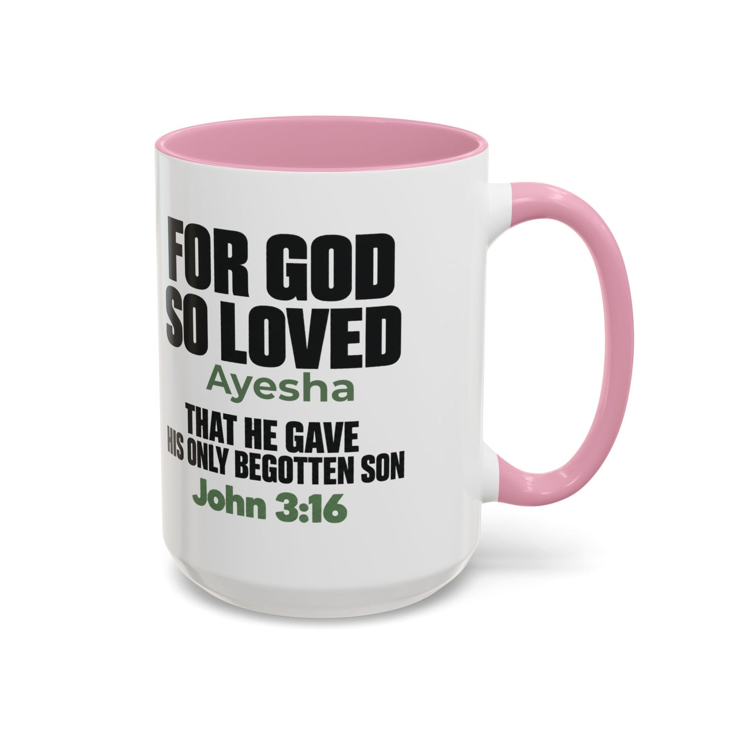 Personalized John 3:16 Christian Mug | For God So Loved Faith Gift (11oz, 15oz)