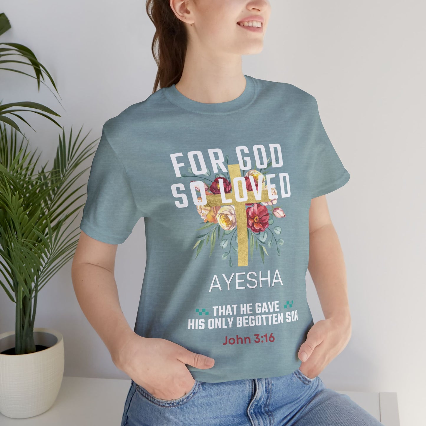 For God So Loved John 3:16 Christian shirt