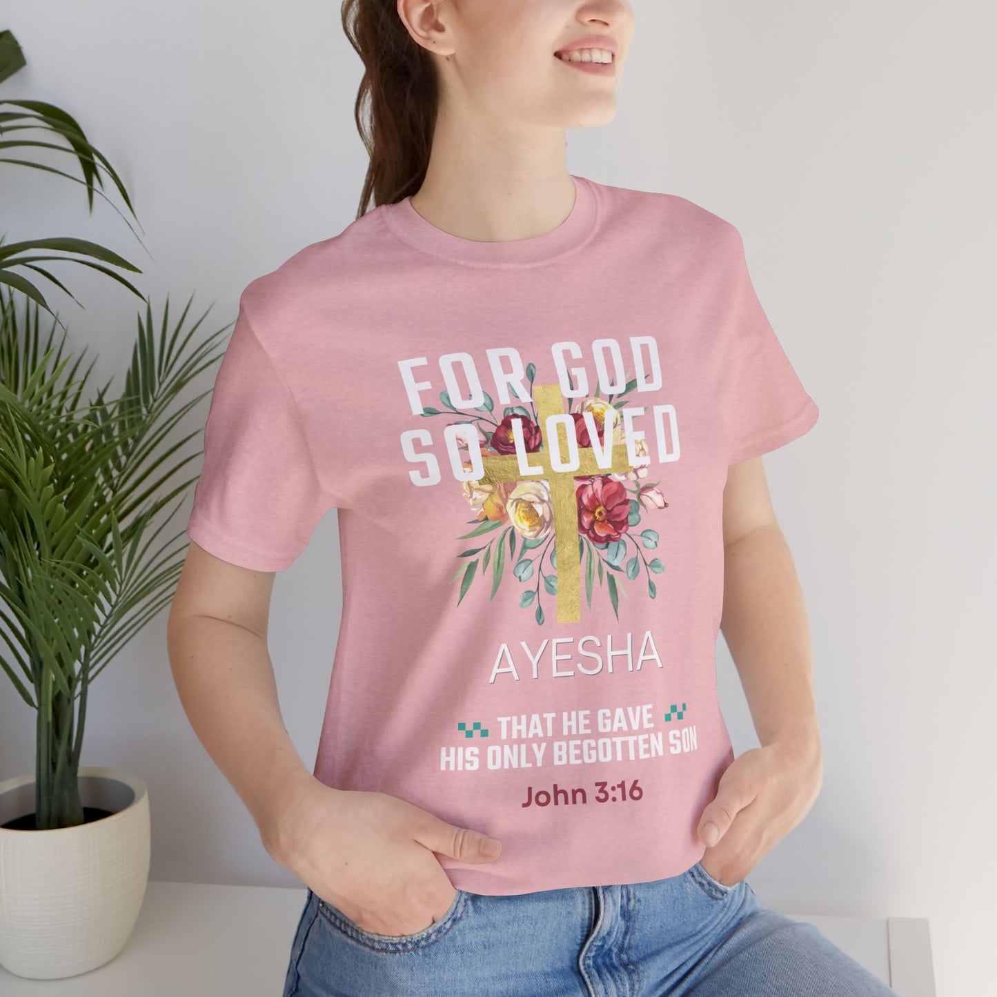 For God So Loved John 3:16 Christian shirt