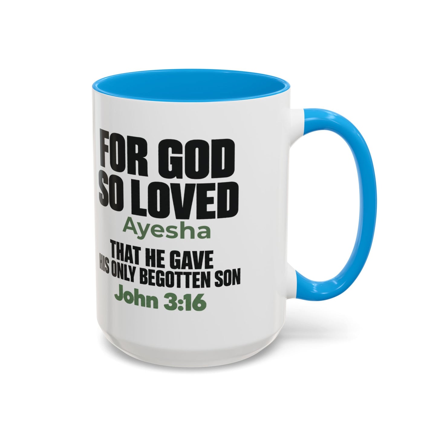 Personalized John 3:16 Christian Mug | For God So Loved Faith Gift (11oz, 15oz)