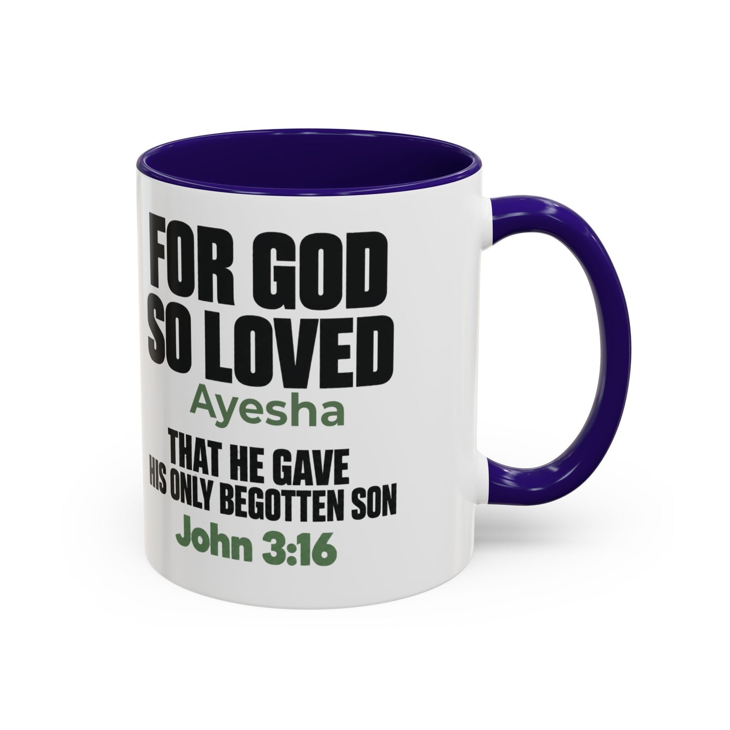 Personalized John 3:16 Christian Mug | For God So Loved Faith Gift (11oz, 15oz)