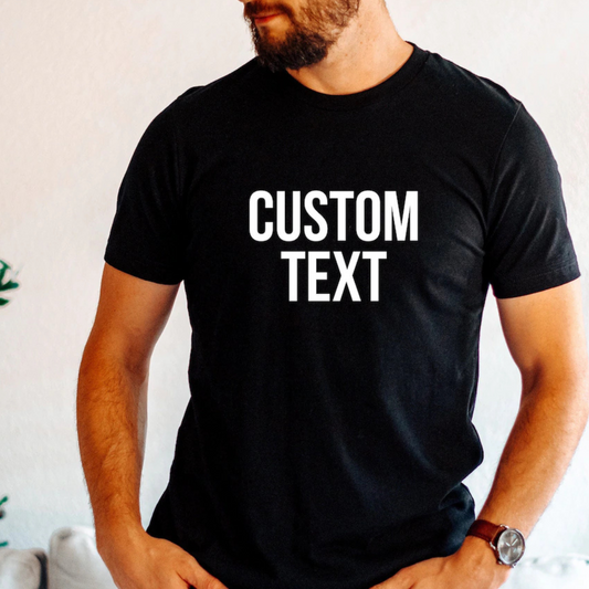 Custom T- shirt
